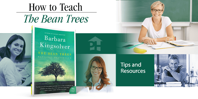 How to Teach The Bean Trees